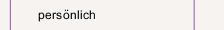 pers&ouml;nlich